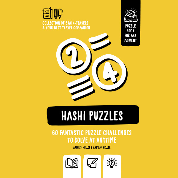 Hashi Puzzles 60 fantastic puzzle challenges to solve at anytime